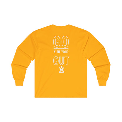 Unisex "Go With Your Gut" Ultra Cotton Long Sleeve Tee