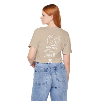 Unisex "Go With Your Gut" Short Sleeve Tee