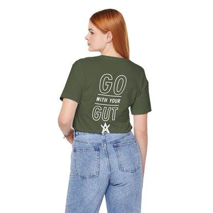 Unisex "Go With Your Gut" Short Sleeve Tee